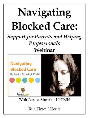 cover image of Navigating Blocked Care Webinar (Video)